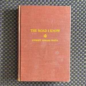 The Road I Know Vintage Hardcover Book